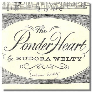 THE PONDER HEART.