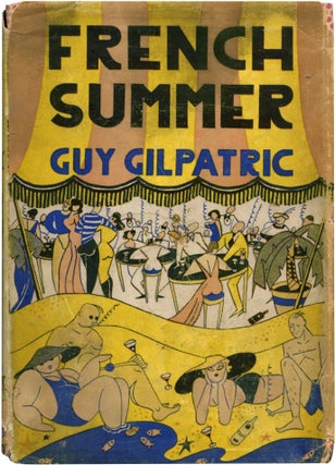 Item #51529 FRENCH SUMMER. Guy Gilpatric