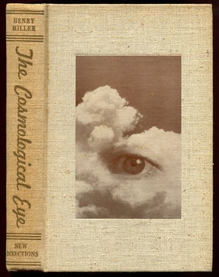 Item #51815 THE COSMOLOGICAL EYE. Henry Miller