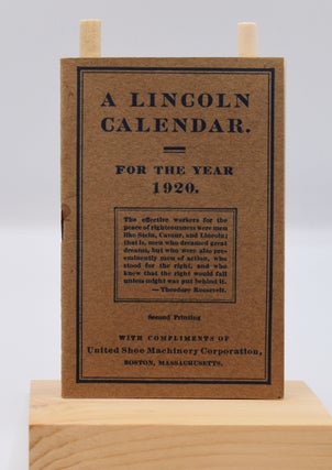Item #51896 LINCOLN CALENDAR FOR THE YEAR 1920: Illustrated; [Monthly calendar]. Abraham Lincoln
