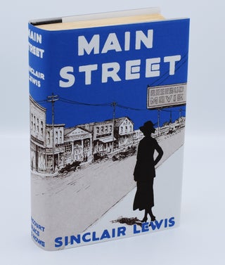 MAIN STREET: The Story of Carol Kennicott.