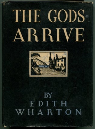 Item #51988 THE GODS ARRIVE. Edith Wharton