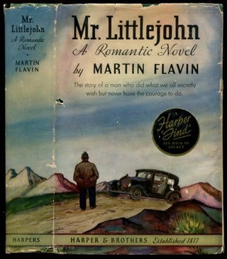 Item #52275 MR. LITTLEJOHN: A Romantic Novel. Martin Flavin