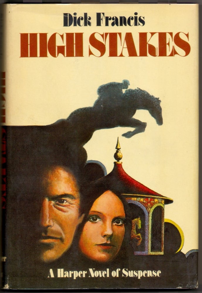 Item #52397 HIGH STAKES. Dick Francis.