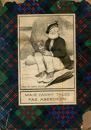 Item #52471 MAIR CANNY TALES FAE ABERDEEN. Allan Junior, Gregor McGregor
