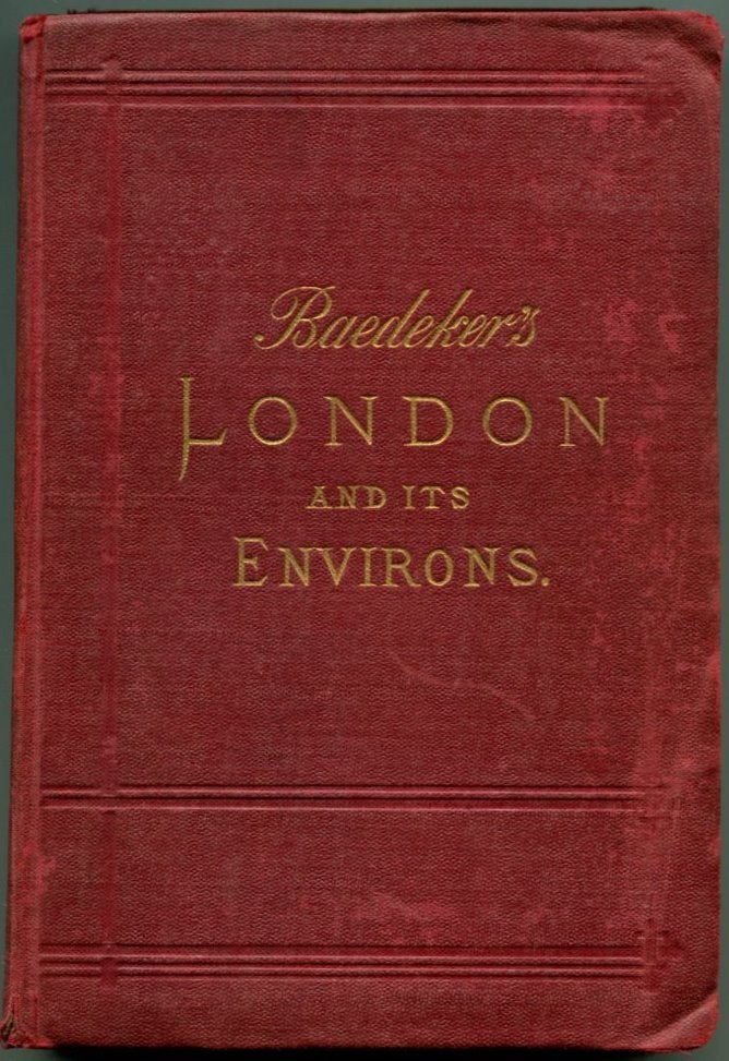 Item #52638 LONDON AND ITS ENVIRONS: Handbook for Travellers. Karl Baedeker.