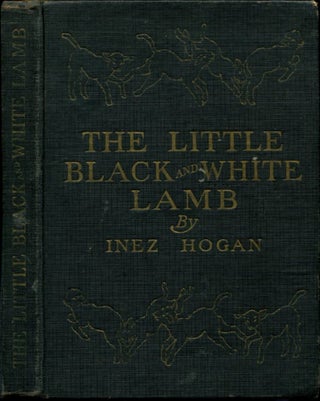 Item #52647 THE LITTLE BLACK AND WHITE LAMB. Inez Hogan