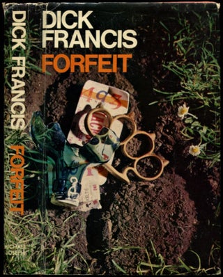 Item #52750 FORFEIT. Dick Francis