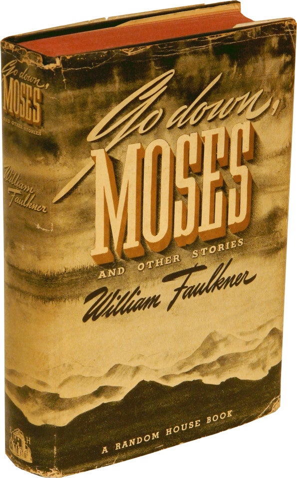 Item #52757 GO DOWN, MOSES And Other Stories. William Faulkner.