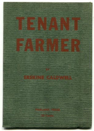 Item #52972 TENANT FARMER. Erskine Caldwell
