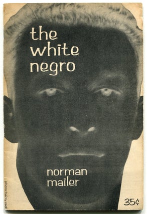 Item #53123 THE WHITE NEGRO. Norman Mailer