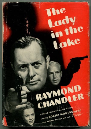 Item #53177 THE LADY IN THE LAKE A Philip Marlowe Mystery. Raymond Chandler