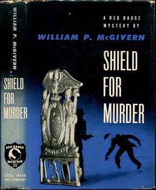Item #53179 SHIELD FOR MURDER. William P. McGivern