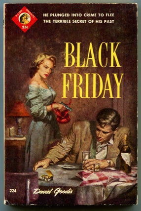 Item #53186 BLACK FRIDAY. David Goodis