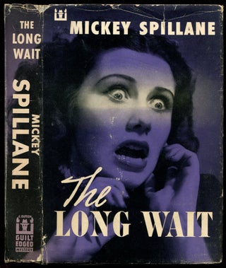 Item #53195 THE LONG WAIT. Mickey Spillane