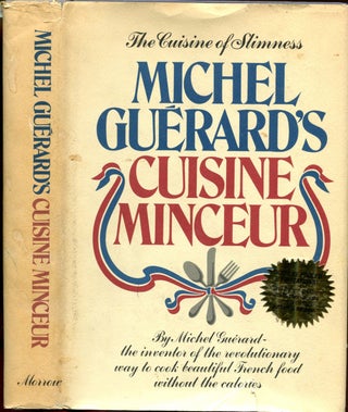 MICHEL GUERARD'S CUISINE MINCEUR.