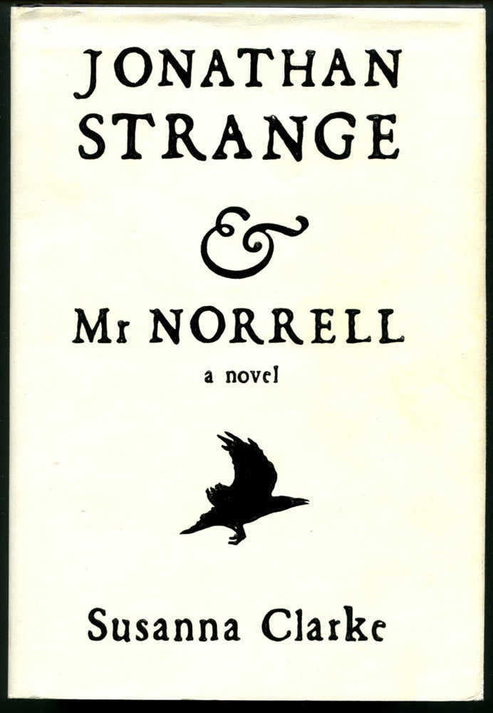 Item #53310 JONATHAN STRANGE & MR. NORRELL. Susanna Clarke.