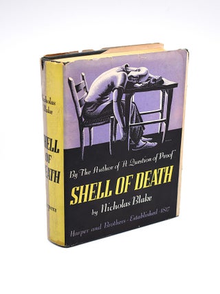 SHELL OF DEATH; [Published in the UK as Thou Shell of Death. C. Day Lewis, as Nicholas.