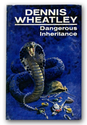 DANGEROUS INHERITANCE.