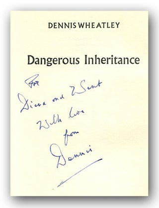 DANGEROUS INHERITANCE.