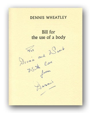 BILL FOR THE USE OF A BODY.
