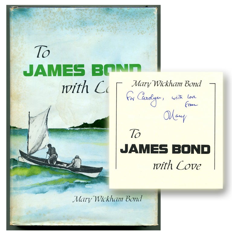 Item #53593 TO JAMES BOND WITH LOVE. Ian Fleming, Mary Wickham Bond.