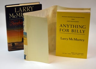ANYTHING FOR BILLY: [Uncorrected proof in proof dust jacket differing from the eventual trade one].
