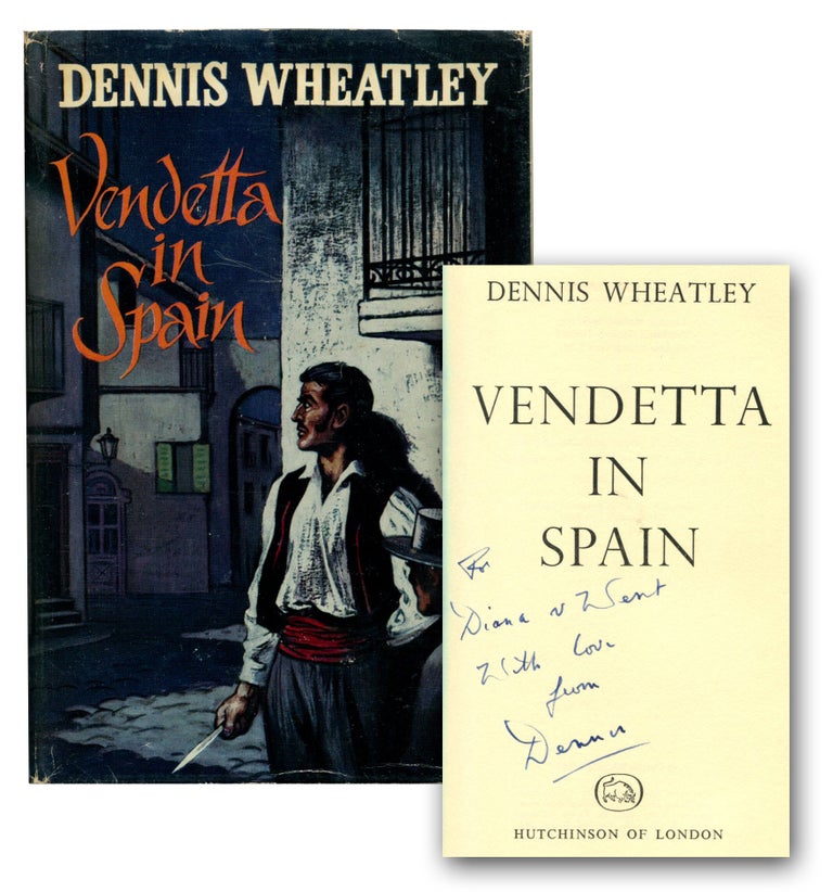 Item #53620 VENDETTA IN SPAIN. Dennis Wheatley.