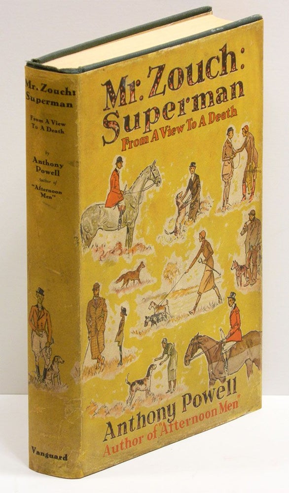Item #53628 MR. ZOUCH: SUPERMAN; From a View to a Death. Anthony Powell.