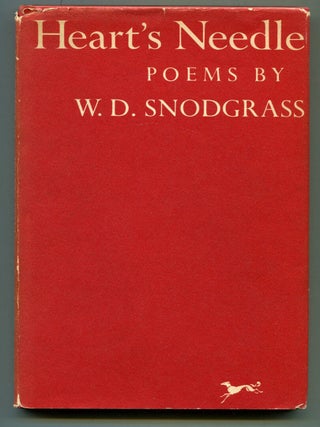 Item #53726 HEART'S NEEDLE. W. D. Snodgrass