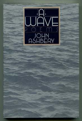 Item #53732 A WAVE: Poems. John Ashbery