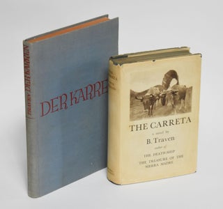 Item #53809 THE CARRETA [London: 1935; together with DER KARREN, the original German edition,...