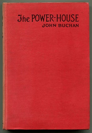 Item #53930 THE POWER-HOUSE. John Buchan
