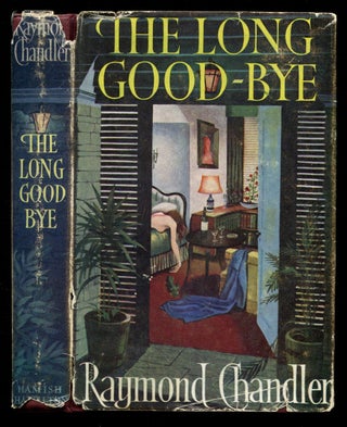 Item #53935 THE LONG GOOD-BYE. Raymond Chandler
