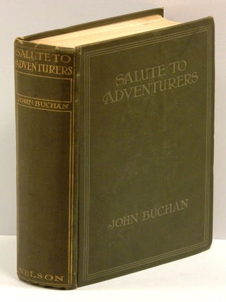 Item #53942 SALUTE TO ADVENTURERS. John Buchan