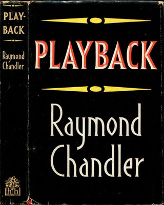 Item #53943 PLAYBACK. Raymond Chandler