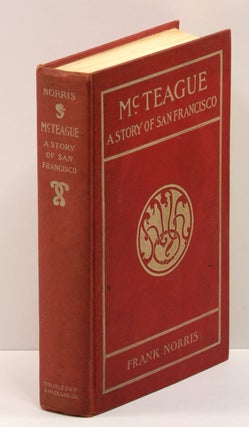 Item #54004 MCTEAGUE: A Story of San Francisco. Frank Norris
