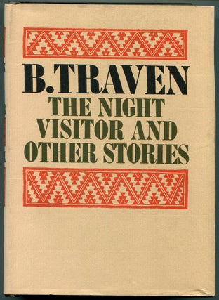 Item #54063 THE NIGHT VISITOR AND OTHER STORIES. B. Traven