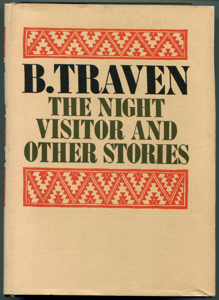Item #54063 THE NIGHT VISITOR AND OTHER STORIES. B. Traven.