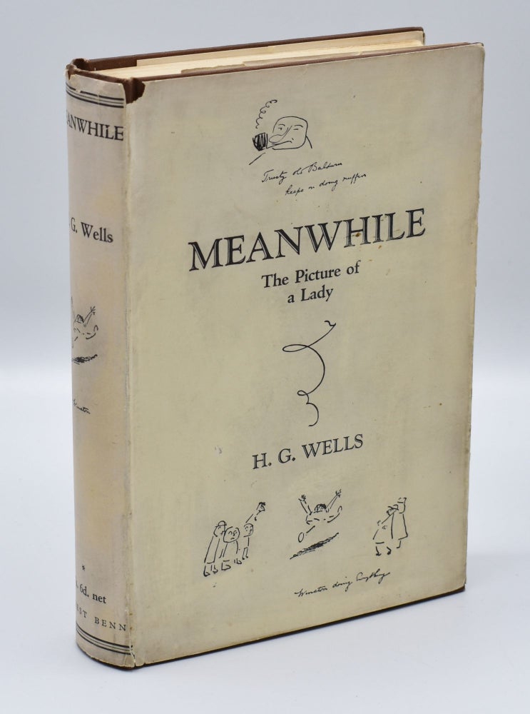 Item #54090 MEANWHILE: The Picture of a Lady. H. G. Wells.