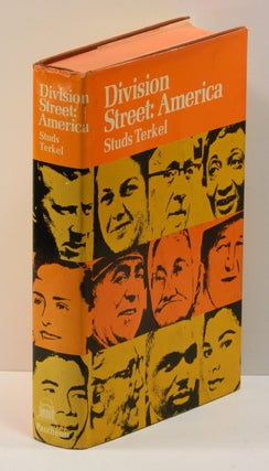 Item #54120 DIVISION STREET: AMERICA. Studs Terkel