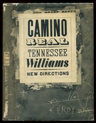 Item #54134 CAMINO REAL. Tennessee Williams