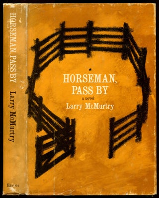 HORSEMAN, PASS BY.