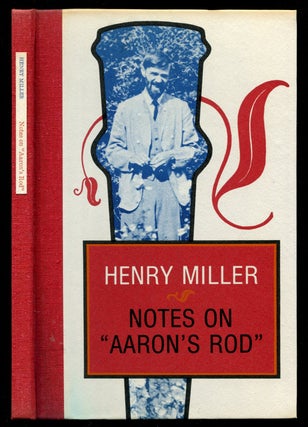 Item #54178 NOTES ON "AARON'S ROD": And Other Notes on [D. H.] Lawrence from the Paris Notebooks....