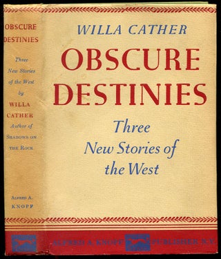 Item #54180 OBSCURE DESTINIES. Willa Cather