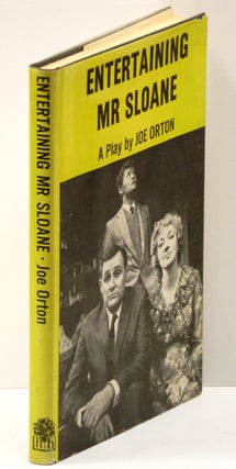 Item #54220 ENTERTAINING MR. SLOANE: A Comedy. Joe Orton