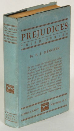 Item #54356 PREJUDICES: Third Series. H. L. Mencken