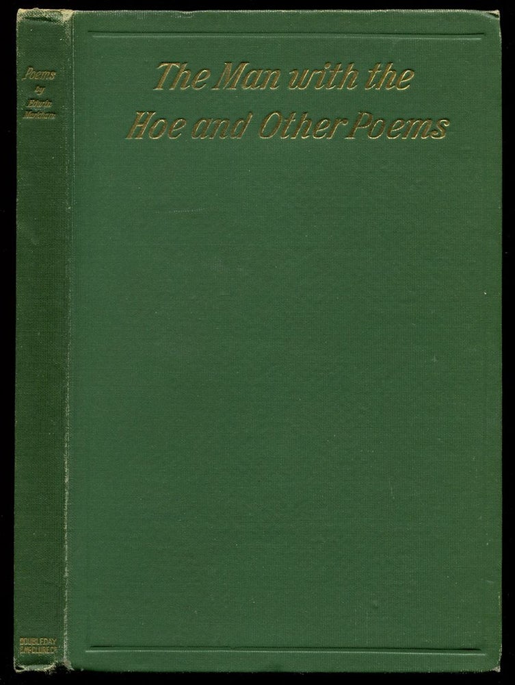 Item #54436 THE MAN WITH THE HOE: and Other Poems. Edwin Markham.