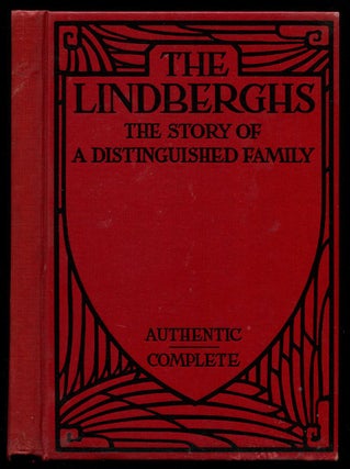 Item #54439 THE LINDBERGHS: The Story of a Distinguished Family. P. J. O'Brien, Charles Lindbergh