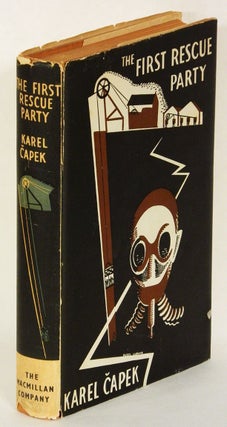 Item #54444 THE FIRST RESCUE PARTY. Karel Capek